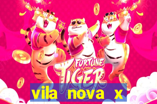 vila nova x novorizontino palpite