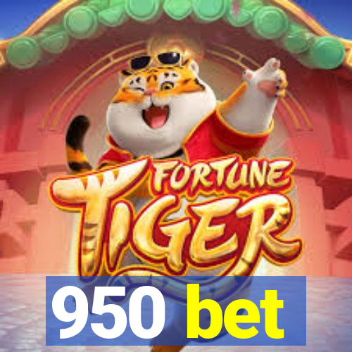 950 bet