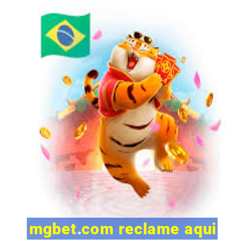 mgbet.com reclame aqui