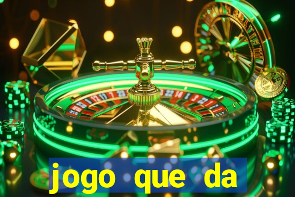 jogo que da dinheiro online