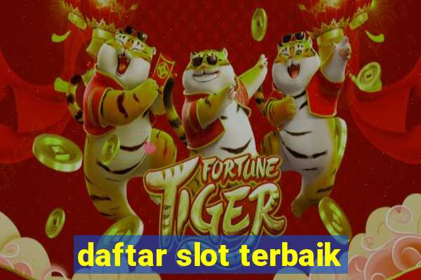 daftar slot terbaik