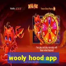 wooly hood app