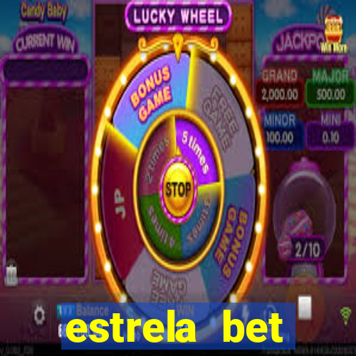 estrela bet patrocina qual time