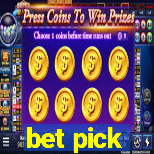 bet pick