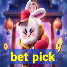 bet pick