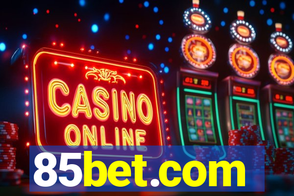 85bet.com