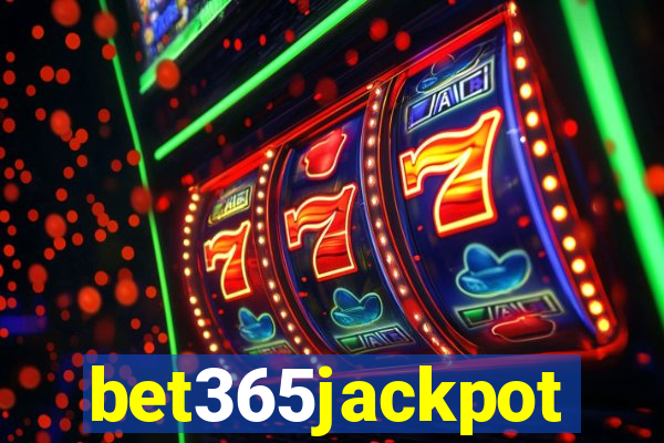 bet365jackpot