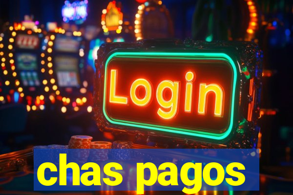 chas pagos