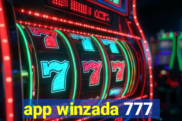 app winzada 777