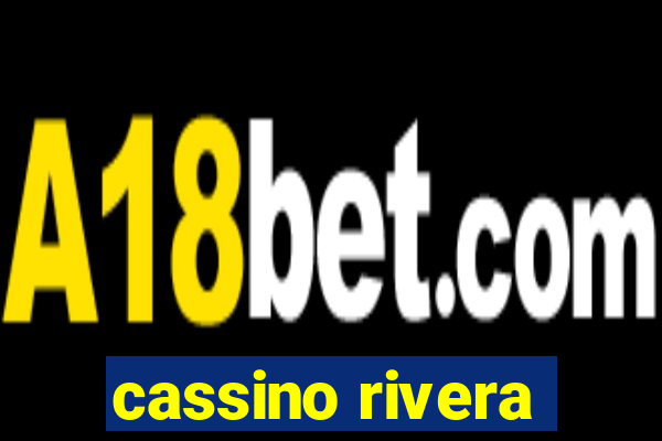 cassino rivera