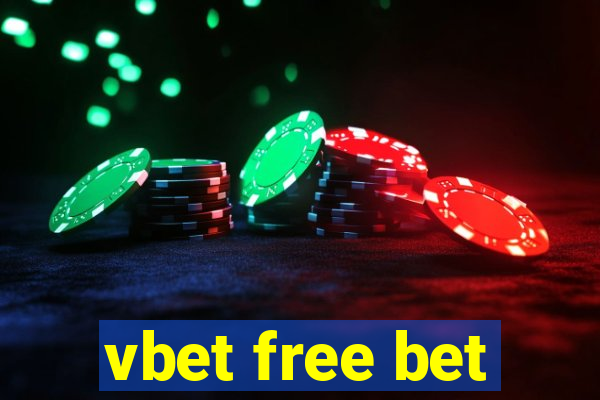 vbet free bet