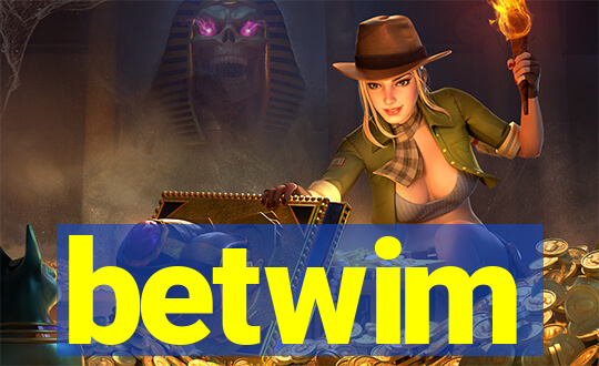 betwim