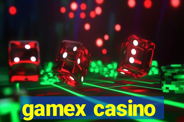 gamex casino