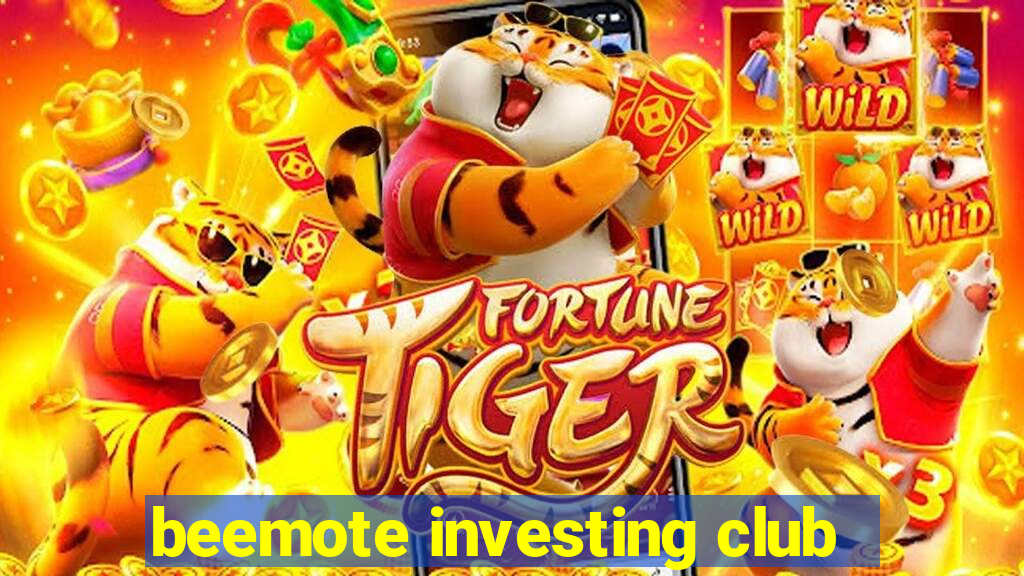 beemote investing club