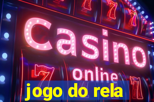 jogo do rela