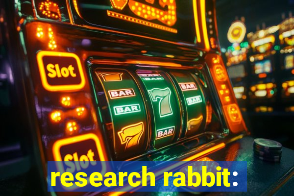 research rabbit: