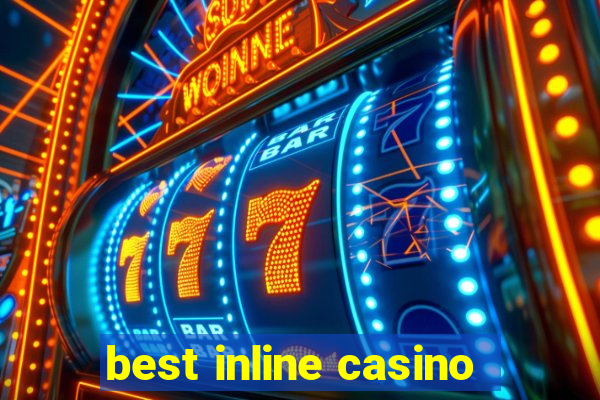 best inline casino