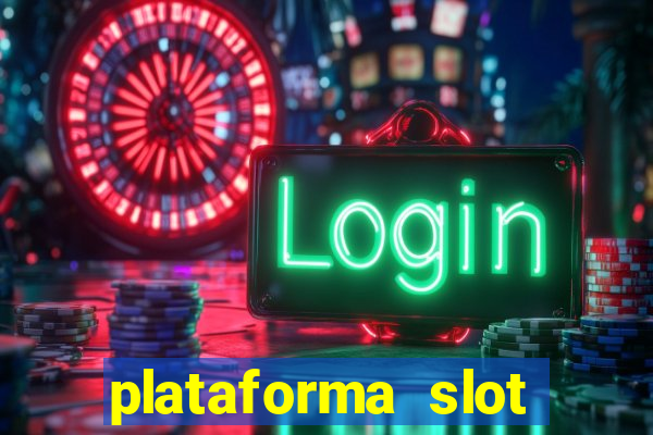 plataforma slot pagando no cadastro 2024