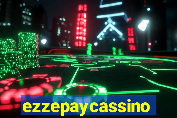 ezzepaycassino