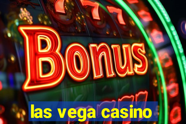 las vega casino