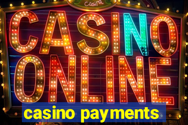 casino payments