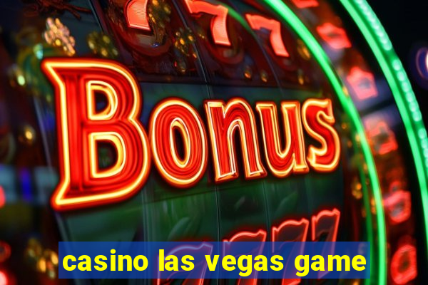 casino las vegas game