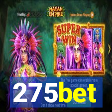 275bet