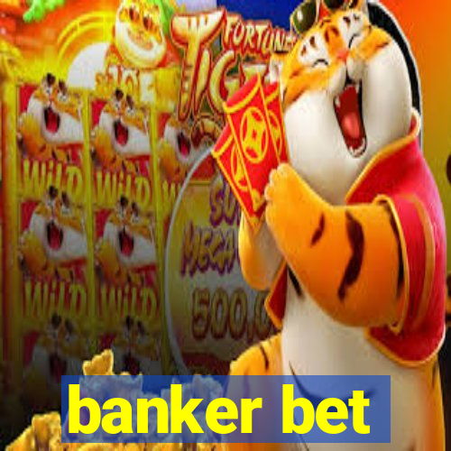 banker bet