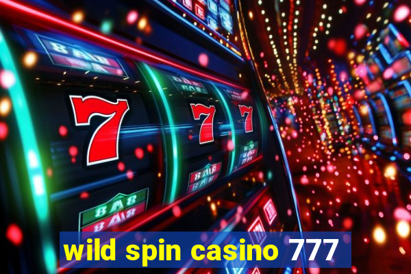 wild spin casino 777