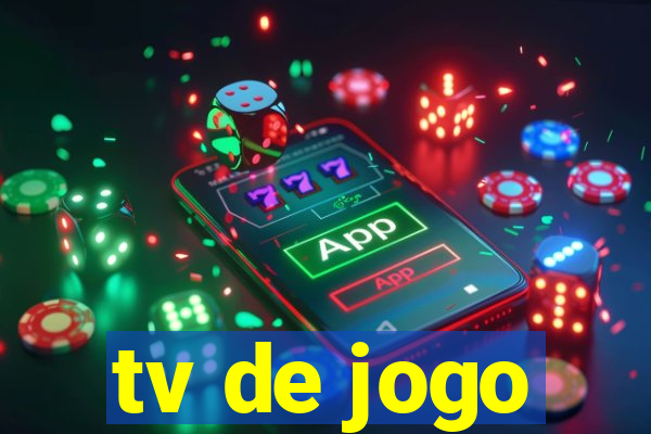 tv de jogo