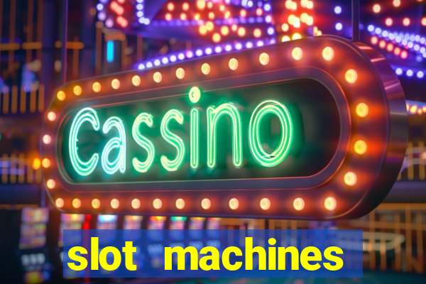 slot machines online casino