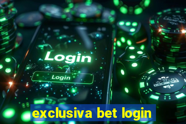 exclusiva bet login