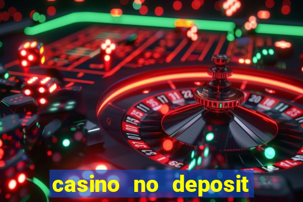 casino no deposit real money