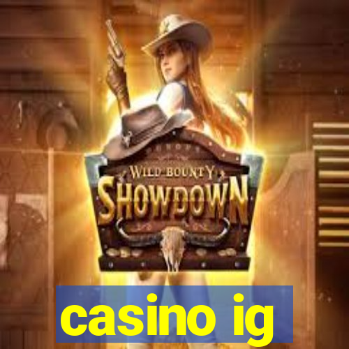 casino ig