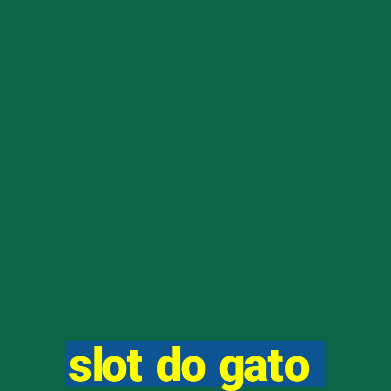 slot do gato