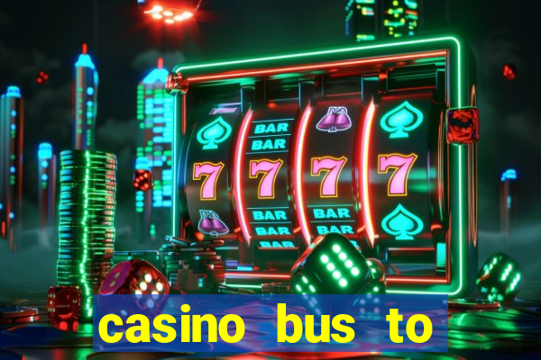 casino bus to atlantic city