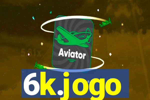 6k.jogo