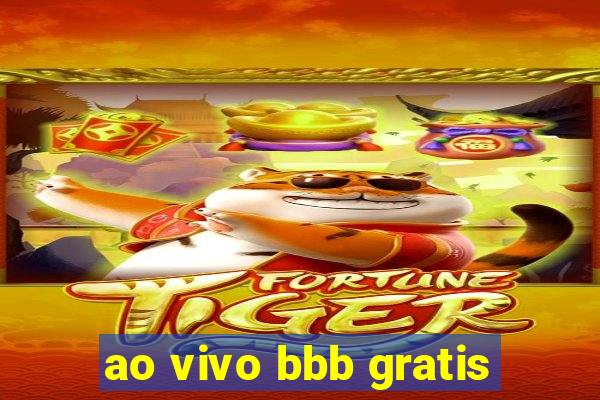 ao vivo bbb gratis