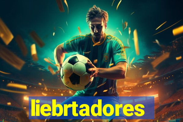 liebrtadores