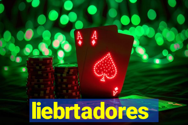 liebrtadores