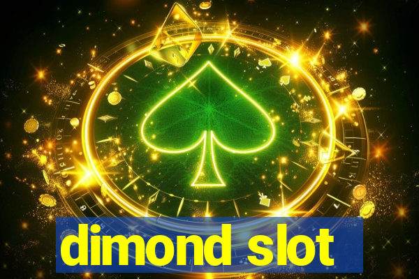 dimond slot