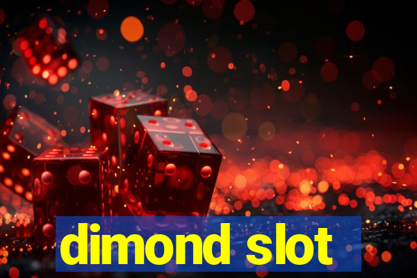 dimond slot