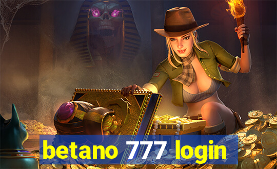 betano 777 login