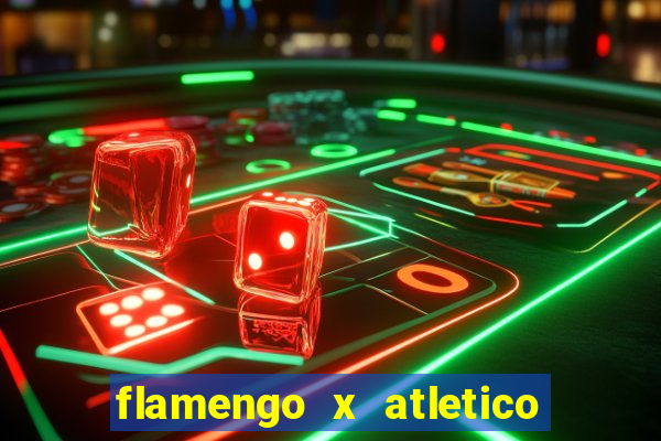 flamengo x atletico go transmiss?o