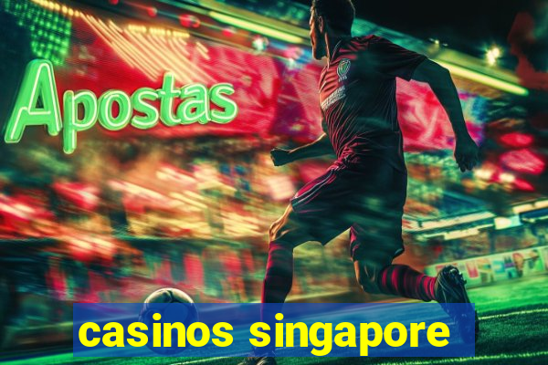 casinos singapore