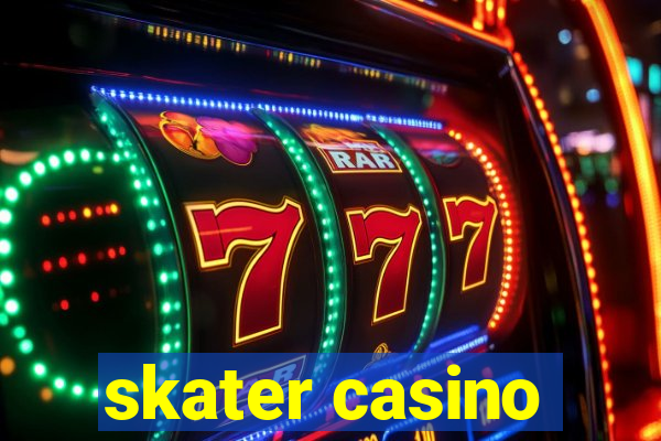 skater casino