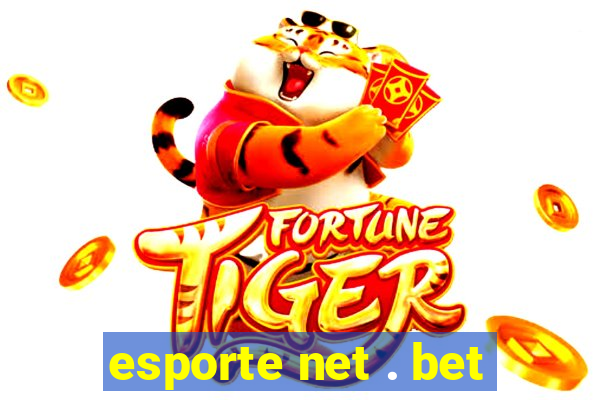 esporte net . bet