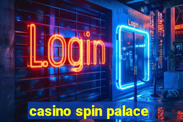 casino spin palace