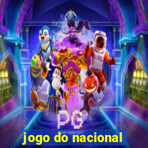 jogo do nacional