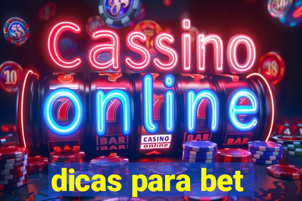 dicas para bet